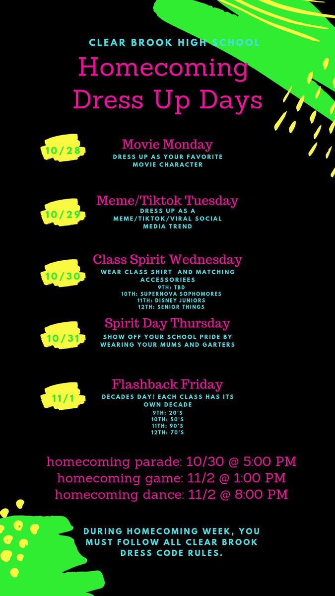 Your 2019 Clear Brook Homecoming Dress up days!