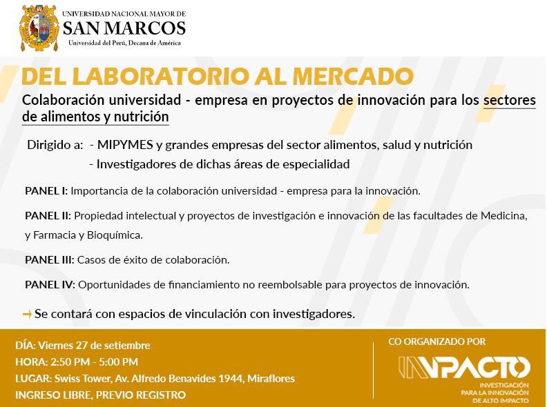 INNPACTO_PERU's tweet photo. 📣Evento libre: ¡Vinculación para la innovación en alimentos!
Empresas del sector alimentos y nutrición compartirán con investigadores de la @UNMSM_ 
@InnovatePeru presentará instrumentos de co financiamiento de #RetoBio2019🌱
✅Ingreso previa inscripción: https://t.co/ZXPWNoR87J https://t.co/QyyV0oRNXZ