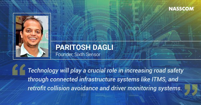 NasscomR's tweet photo. Technology can make roads safer. - Paritosh Dagli Founder, Sixth Sensor 

Look forward to our report on #UrbanMobility

#SmartCities #Transportation #mobility #technology #infrastructure #SafetyFirst #RoadSafety https://t.co/cSHDxhr6QC