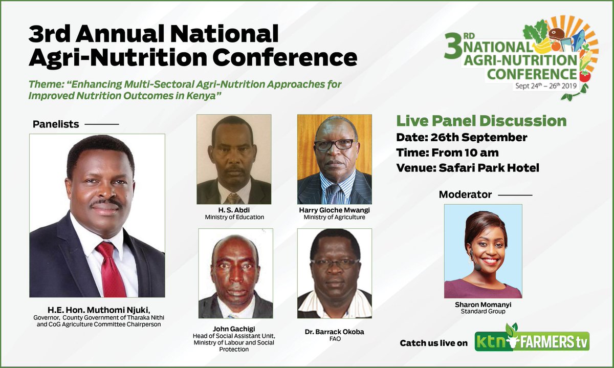 Stay tuned for the 3rd Annual National Agri-Nutrition Conference Live Panel Discussion on KTN Farmers TV today from 10AM 

#FarmKenya #AnnualNationalAgriNutritionConference