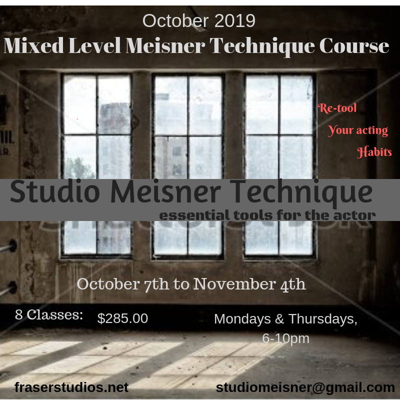 FraserStudiosTO's tweet photo. New Mixed Level Meisner Technique class begins October 7, running twice weekly on M & TH evenings. Class costs $285 for 8 classes - join us!#actorslife #torontoactors #torontoactress #torontoactingclasses #actingclassestoronto #meisnertechnique https://t.co/TwQe3aLapk https://t.co/o9Hh7fMoFE