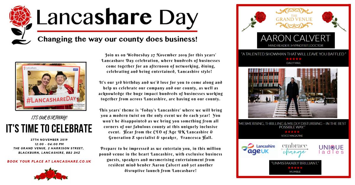 **  Lancashare Day 2019!  **

Join us for the only event we do each year.  Help us celebrate the birth of our company, when one single business became our first customer, 3 years on discover the incredible impact YOU have had on our county! 

ed.gr/bus0u
<a href="/1eventsmedia/">1 Events Media Ltd</a>