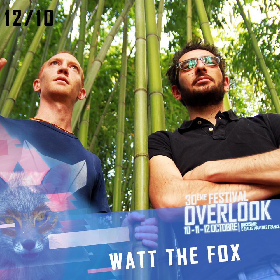🔷🔹Festival Overlook🔹🔷
Le samedi 12 Octobre on clôturera la soirée en trance acoustique ! Juste avant HILIGHT TRIBE , Watt The Fox terminera de vous chauffer comme il se doit à la salle Anatole France ! 🦊🦊🦊