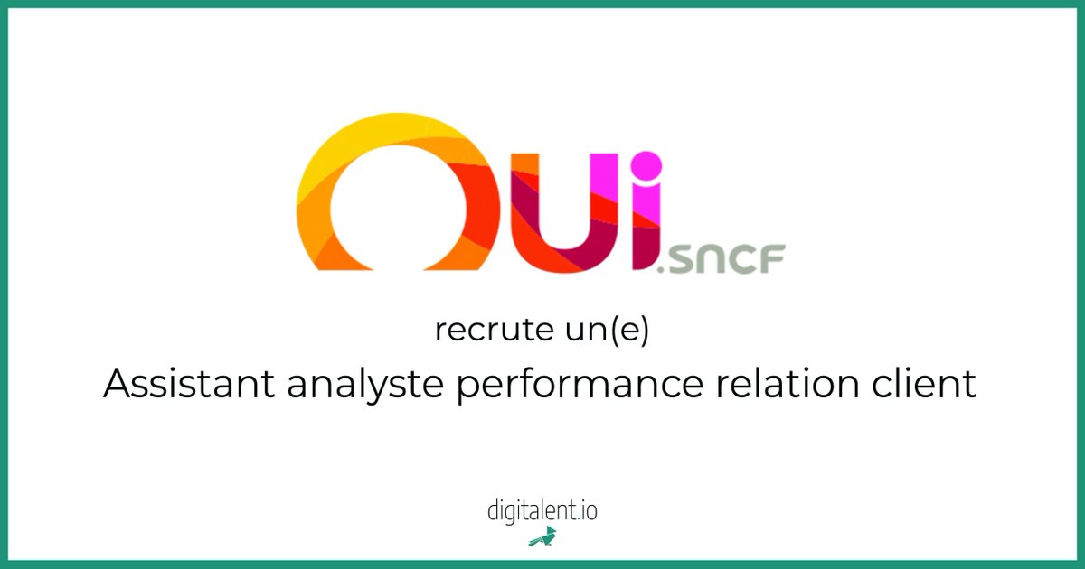 digitalentio's tweet photo. oui sncf recrute un(e) Assistant analyste performance relation client
Venez découvrir l’offre 👉 https://t.co/M6pkn68ggZ 
#Emploi #i4emploi #Job https://t.co/1PHQa6O7wq