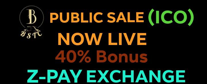 1St Phase ICO Sale is Live On
<a href="/z_pay_e/">Z-Pay</a> 

Buy BSTC Token On #Z-PAY_EXCHANGE get 40% Bonus

CLICK TO BUY👇

z-pay.io/ico/bstc

🚀 Name: BUSINESS TICKER COIN

🚀 Symbol: BSTC

🚀 Initial Supply: 600,000

🚀 Tokens for sale 140 k

🚀 The base rate is 1 ETH = 150  BSTC token