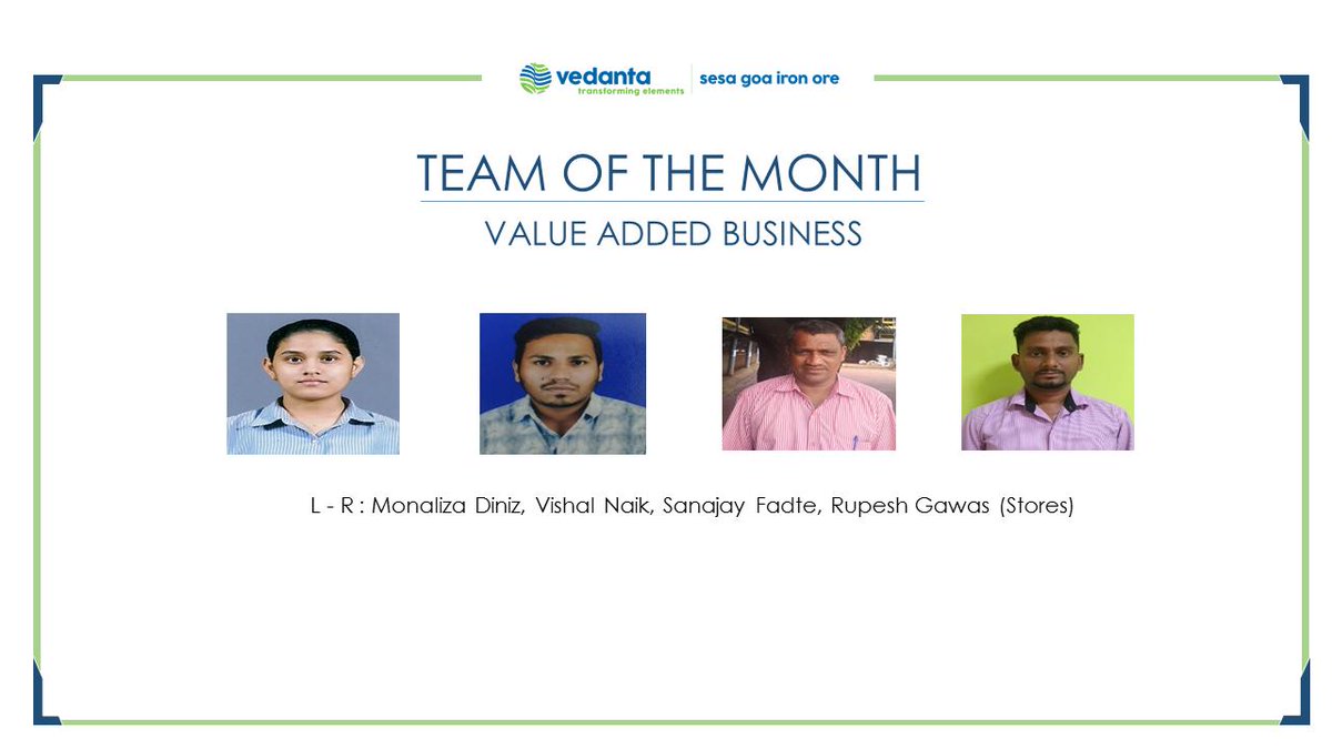 V_I_S_L's tweet photo. CONGRATULATIONS to the #WinnersAtWork - Value Added Business Employee Accolades 'Team Of The Month' - August 2019 ! #Vedanta #SesaGoaIronOre #Congratulations 
@VedantaLimited @sauvickmazumder @NavnathVhatte @JosephCoelho16 @vijay_khanzode @SapteshSardesai https://t.co/p0E0tInumA