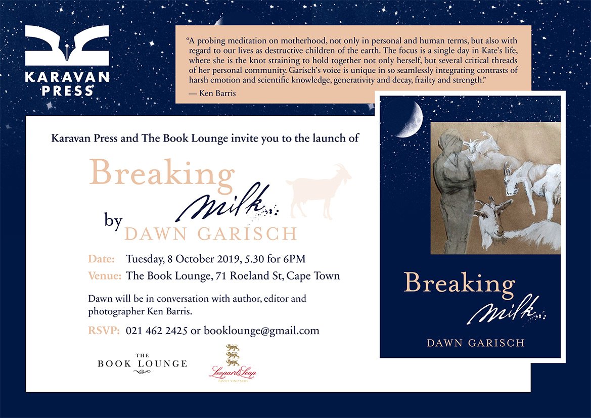 KaravanPress's tweet photo. Join us for the @book_lounge launch of #BreakingMilk by @DawnGarisch! Tuesday, 8 October, 5.30 for 6PM.

Dawn will be in conversation with writer, editor and photographer @kenbarris. https://t.co/XJvmAZNfxq