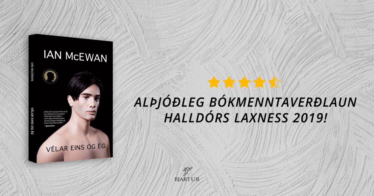 Vélar eins og ég eftir #IanMcEwan #1 á Íslandi - húrra fyrir því!