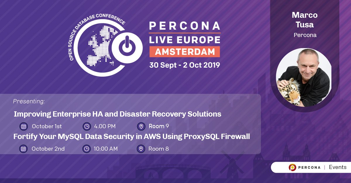 marcotusa's tweet image. I will be speaking at #PerconaLiveEU About #availability and  #proxysql