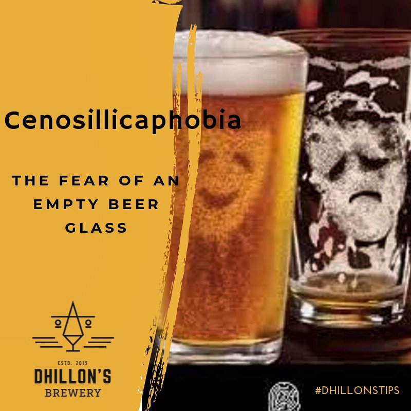 DhillonsBrewery's tweet photo. ... know your beer phobias 

#fears #phobia #emptyglass #dhillonsbrewery #beertips #didyouknow https://t.co/DjMf5ESLOm