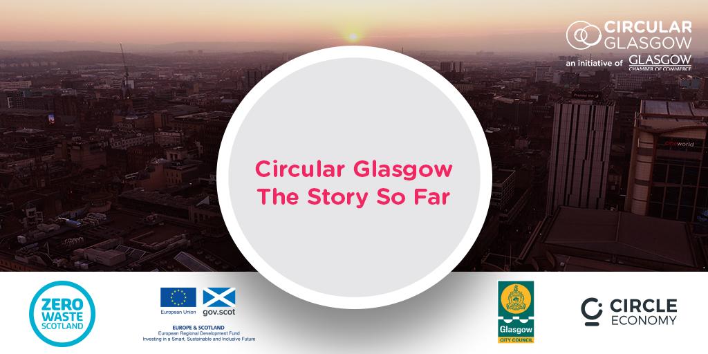How do you transition a city towards a #circulareconomy? 

Find out with <a href="/CircularGlasgow/">Circular Glasgow</a>’s #StorySoFar where you can learn about their journey to date and how their collaborative approach is helping to position Glasgow as a world-leading circular city 🌎

bit.ly/2l1TrBy