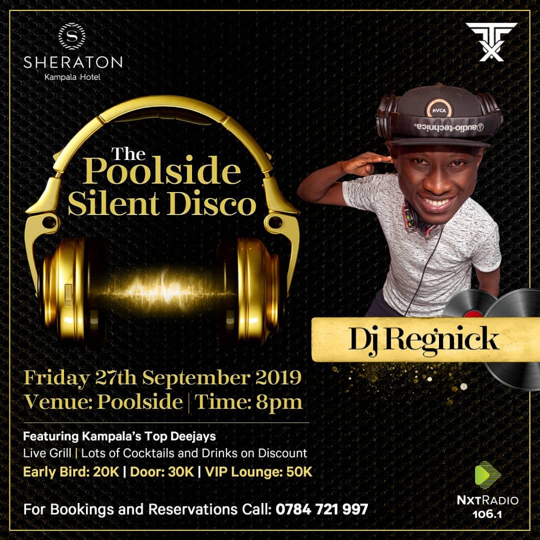 Djregnick's tweet photo. #Kampala's Most Premium #PoolsideSilentDisco is Back
On Friday 27th September 2019 at @kampalasheraton
Venue: #Poolside | Featuring Kampala's Top #Deejays,
Earlybird - 20K | Door - 30K | VIP - 50K
For Bookings call: 0784721997 | Powered by @nxtradioug https://t.co/KSML0jfSv9