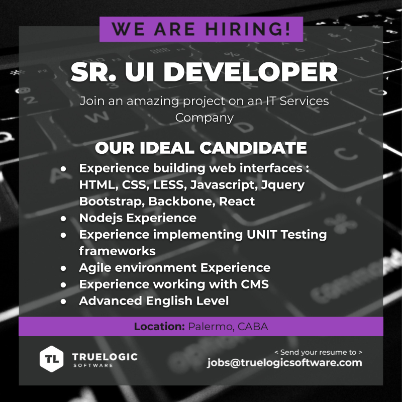 GPTalentS's tweet photo. Join Us, This a great opportunity! @TruelogicTalent
#WebInterfaces #HTML #CSS, #LESS, #Javascript #React #UnitTesting #Agile #CMS #Argentina #BuenosAires https://t.co/gqzPCTl2rX