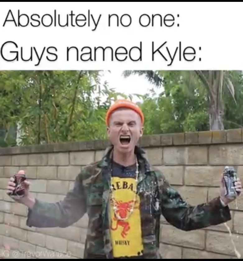 Kyle Mazurek On Twitter Kyle Memes Https T Co Prbf4tl8he Twitter