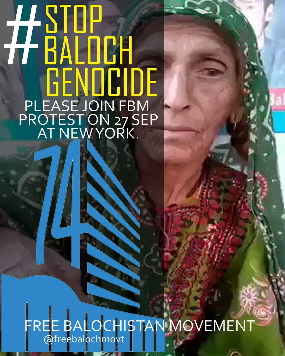 #FreeBalochistanMovement going to held demonstration in#NewYork on the eve of74th#UNGA meetings. 
We request all human rights groups across the world to join#FBM demonstration on27Sept2019
#SaveBalochMissingPerson #StopBalochGenocide #LiberateBalochistan #BalochistanIsNotPakistan