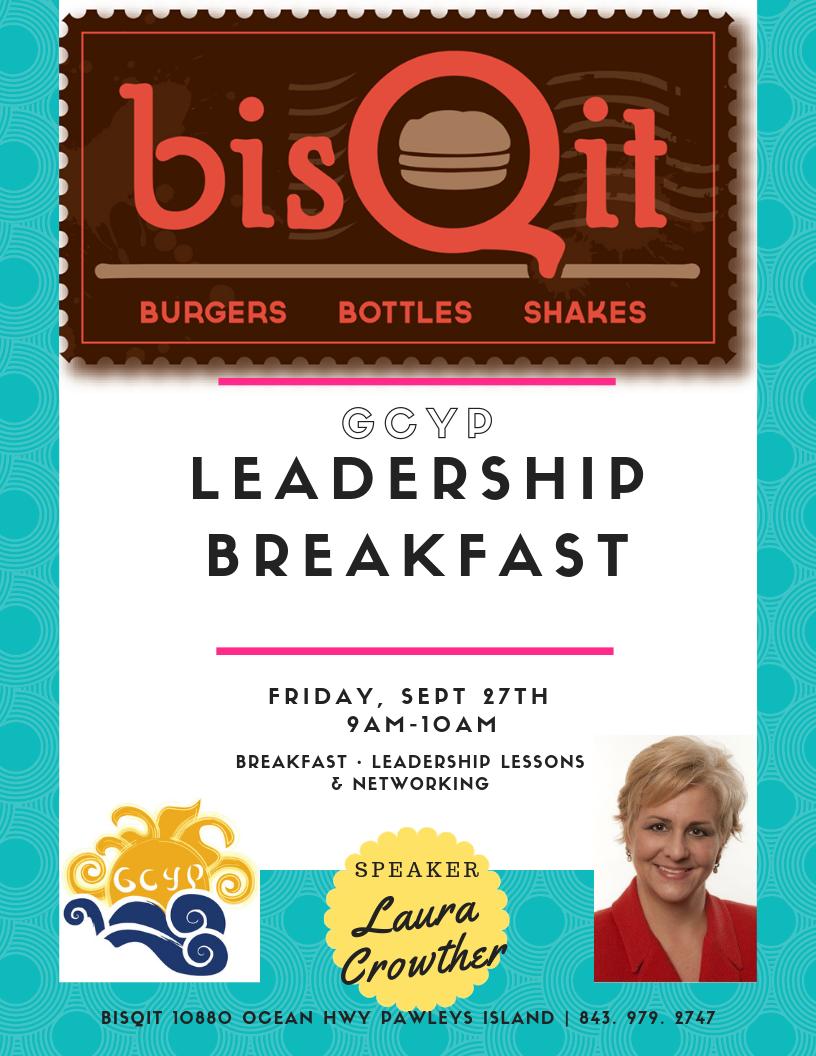 GeorgetownCCOC's tweet image. STILL TIME TO REGISTER!
Friday 9/27 GCYP Leadership Breakfast featuring Laura Crowther, CEO of Coastal Carolinas Association of Realtors. Take part in this development event and enjoy a lite breakfast at BisQit! Open to ALL Chamber members.
visitgeorge.com/events/details…