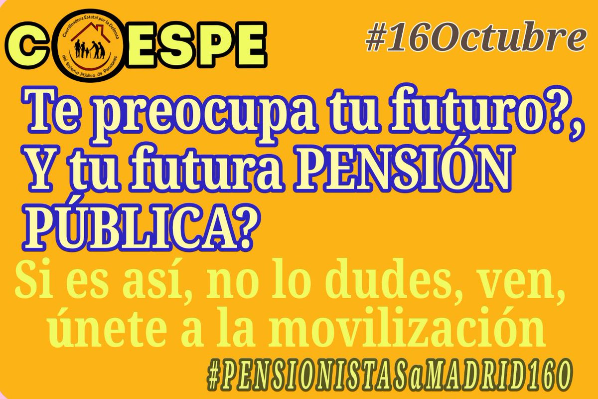 Te esperamos el día 16 de Octubre en Madrid.
#PensionesDignas
#PENSIONISTASaMADRID16O
<a href="/pensionazo_no/">G. C. LA VOZ de LAS PLATAFORMAS</a>
<a href="/PlatTALAVERANA/">Plat. Talaverana por unas PENSIONES DIGNAS</a>
<a href="/Coorpenmadrid/">Coordinadora de Pensionistas Madrid</a>
<a href="/PensioDigYAFuen/">Asociación Pensiones Dignas YA Fuenlabrada</a>
<a href="/yayoflautas/">yay@flautas Madrid</a>
<a href="/PlataformaPvk/">PLATAFORMA PVK</a>
<a href="/JovenPensionist/">Jóvenes Pensionistas</a>
@DeIndignadxs