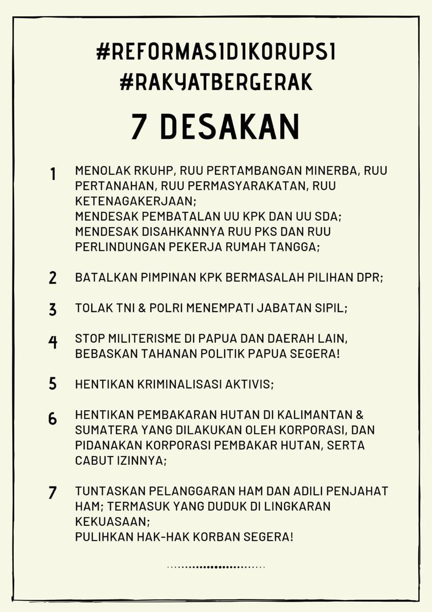 mbgamulya's tweet photo. Perwakilan BEM yang diundang Jokowi besok jangan lupa 7 desakan #ReformasiDikorupsi #RakyatBergerak 👇🏽👇🏽

Jangan puas hanya dengan janji Perppu UU KPK.

Jangan khianati saudara2mu yang berkorban nyawa karena ditembak &amp; dipukul aparat di Papua &amp; Kendari. https://t.co/TlQVvGpKvf