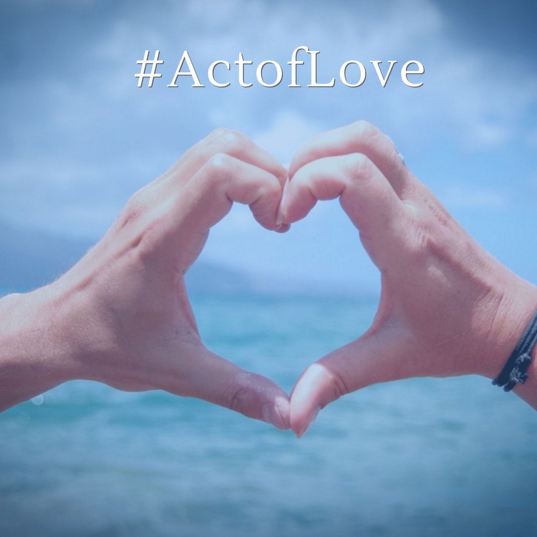 It’s an #actofLOVE to…
Complete a Power of Attorney - naming someone to take over your finances if you’re unable