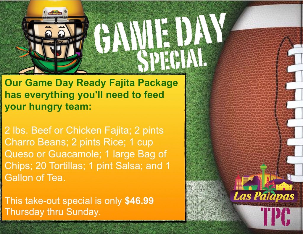 LasPalapasTPC's tweet photo. GAME DAY SPECIAL
To-Go only on Thursday - Sunday 
Your choice of 2 lbs. Beef or Chicken Fajitas; 2 pts Charro Beans; 2 pts Rice; 1 cup Queso or Guacamole; 1 Lg Bag of Chips; 20 Tortillas; 1 pt Salsa; 1 Gallon Tea only $46.99 https://t.co/yj68YljqBW