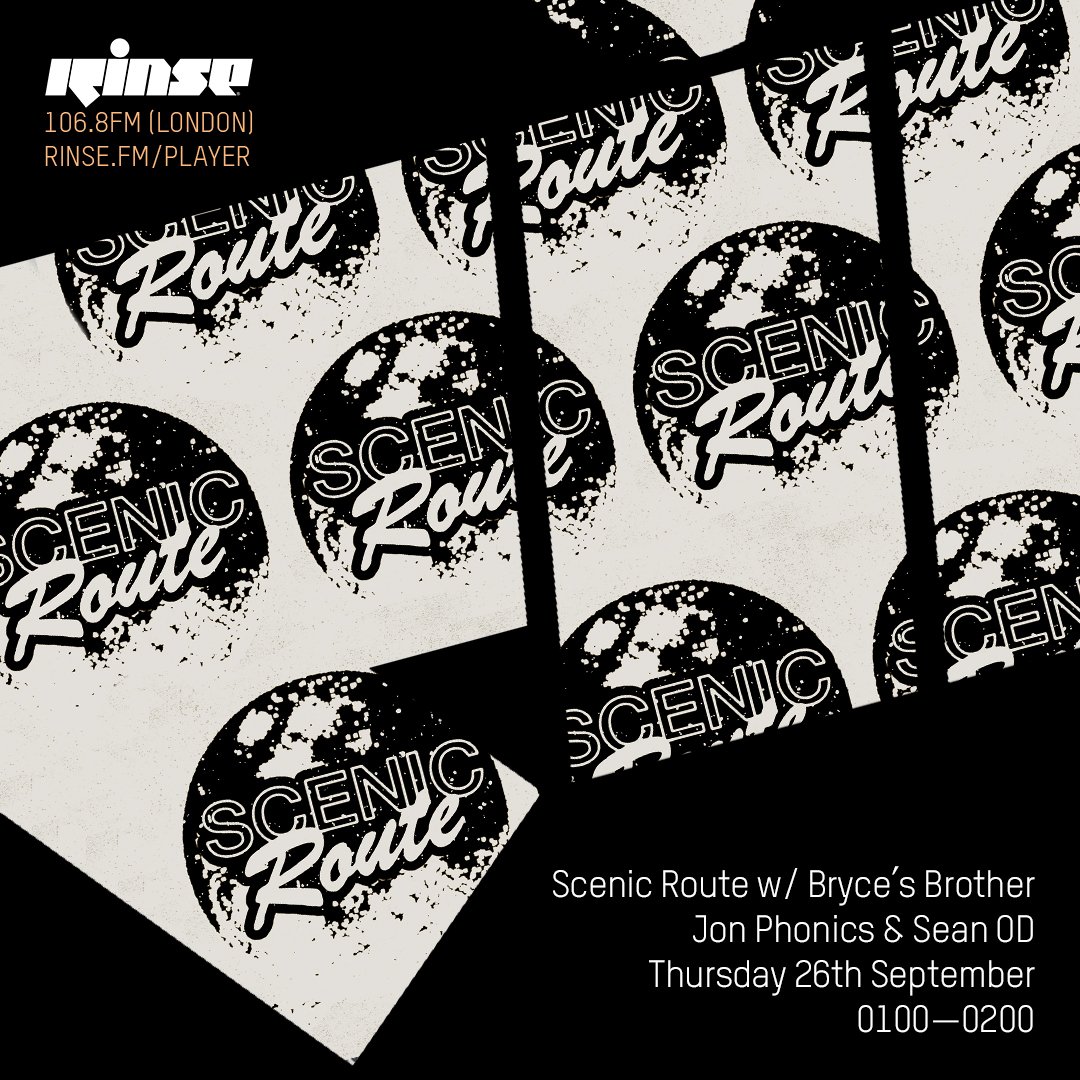 RinseFM's tweet photo. Up at 1AM it's Scenic Route with @sean__od, #BrycesBrother &amp; @JONPHONICS on https://t.co/Q0ed1kLtwe &amp; 106.8FM

#RinseFM https://t.co/k3b8X7qM3S
