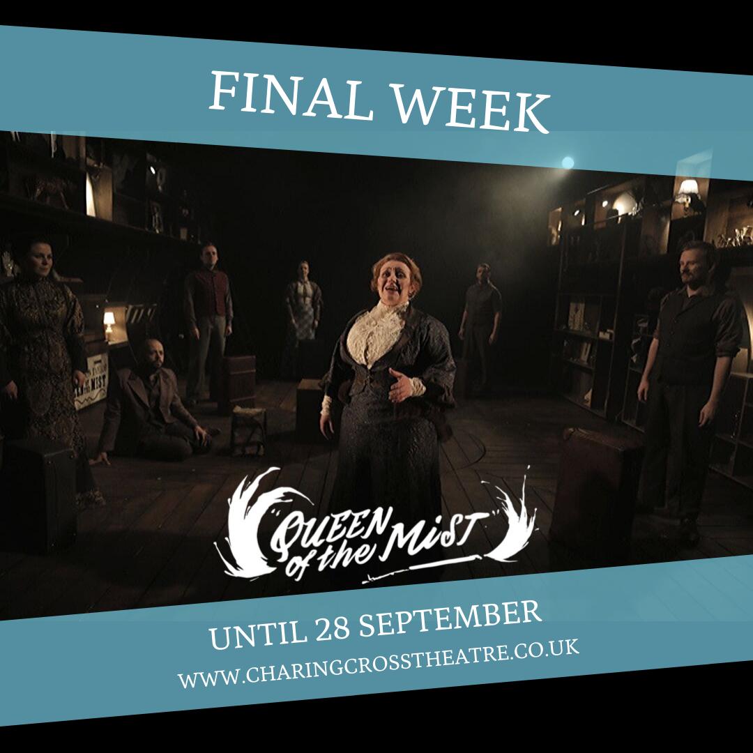 "The water is swift, the current is strong..."
Only 4 chances left to see <a href="/QueenoftheMist/">Queen of the Mist</a> - you're guaranteed to get swept away by this glorious #LaChiusa score! #londontheatre #lastchance #truestory

charingcrosstheatre.co.uk/theatre/queen-…