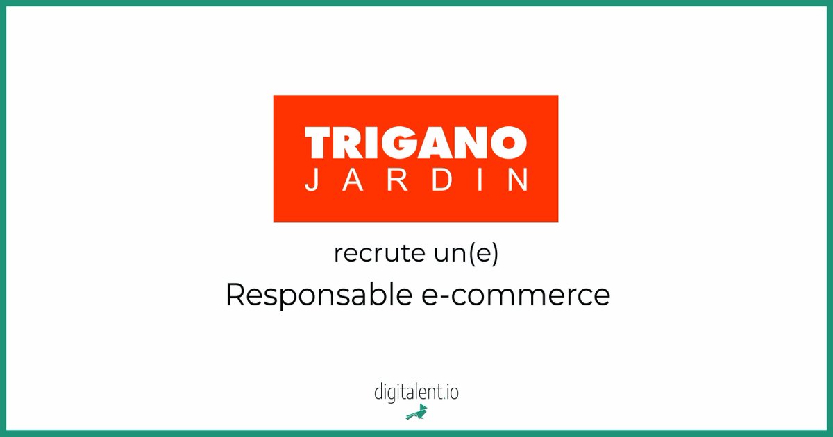 digitalentio's tweet photo. TRIGANO Jardin recherche son futur Responsable e-commerce
Pourquoi pas vous ? 👉 https://t.co/V6ZSbxNytH
#Emploi #i4emploi #Job https://t.co/blOh8YQfYq