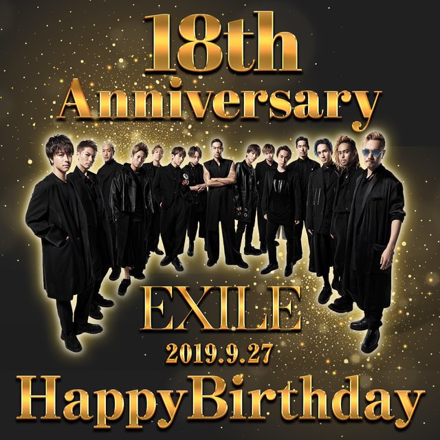 exile_news__'s tweet photo. 18th Anniversary
Happy Birthday EXILE
2019.9.27
https://t.co/PcT5Uj75Q1 https://t.co/kyxgGkrTwU