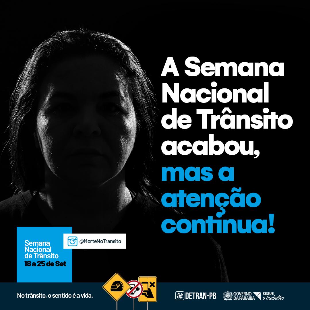 Finalizamos a Semana Nacional de Trânsito com compartilhamentos de mensagens sobre principais causas de acidentes fatais. A semana acabou, mas segue o cuidado. No Trânsito, o sentido é a vida. #Segueotrabalho
