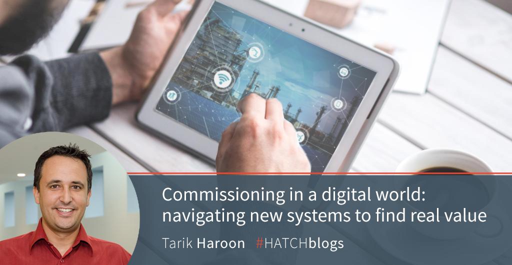 HATCHglobal's tweet photo. Hatch’s Tarik Haroon discusses commissioning in a digital world and how to find real value while navigating new systems. Read more in his blog: https://t.co/dfXiX7Nqn7
#precommissioning #commissioning #projectsuccess #HATCHblogs https://t.co/LqEPJsMoHV