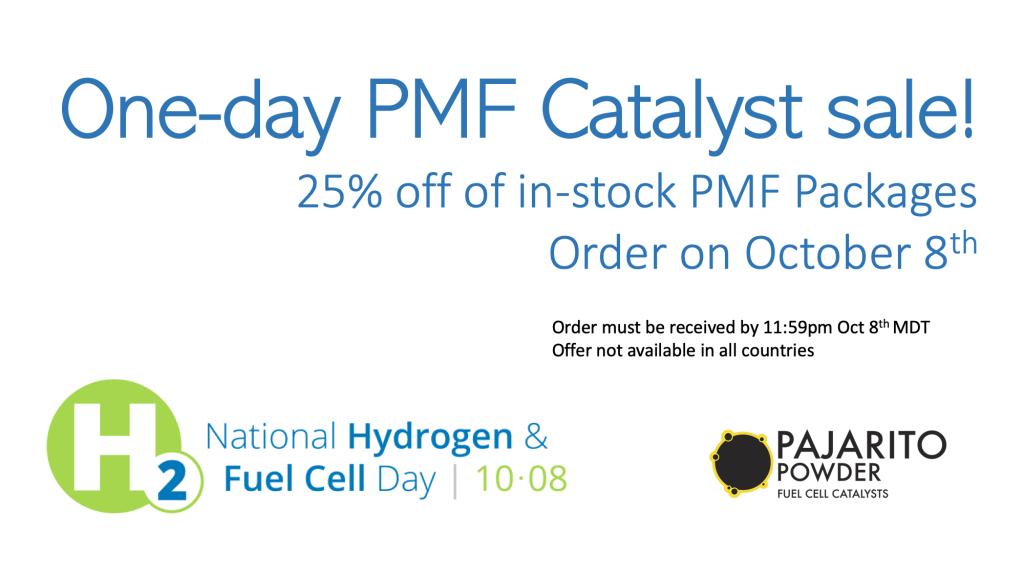 Pajarito Powder Celebrates National Hydrogen Day, next Tuesday 10-08 with a Special Promotion, 25%-off our PMF Catalyst Packages. Please check the website for details: pajaritopowder.com/2019/10/03/paj…