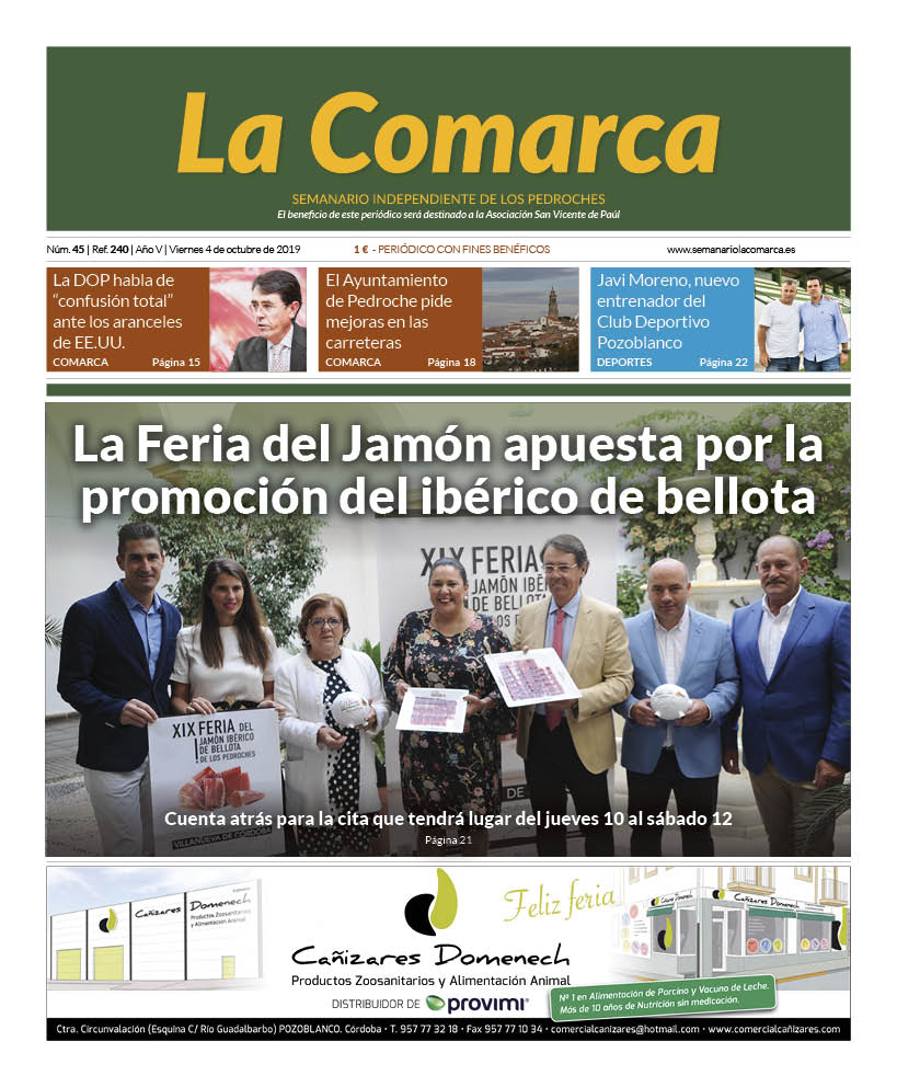 La Feria del Jamón apuesta por la promoción del ibérico de bellota. Cuenta atrás para la cita que tendrá lugar del jueves 10 al sábado 12 en Villanueva de Córdoba. 

Ésta es nuestra portada de hoy. Y éste es el tema que se destaca en la misma.