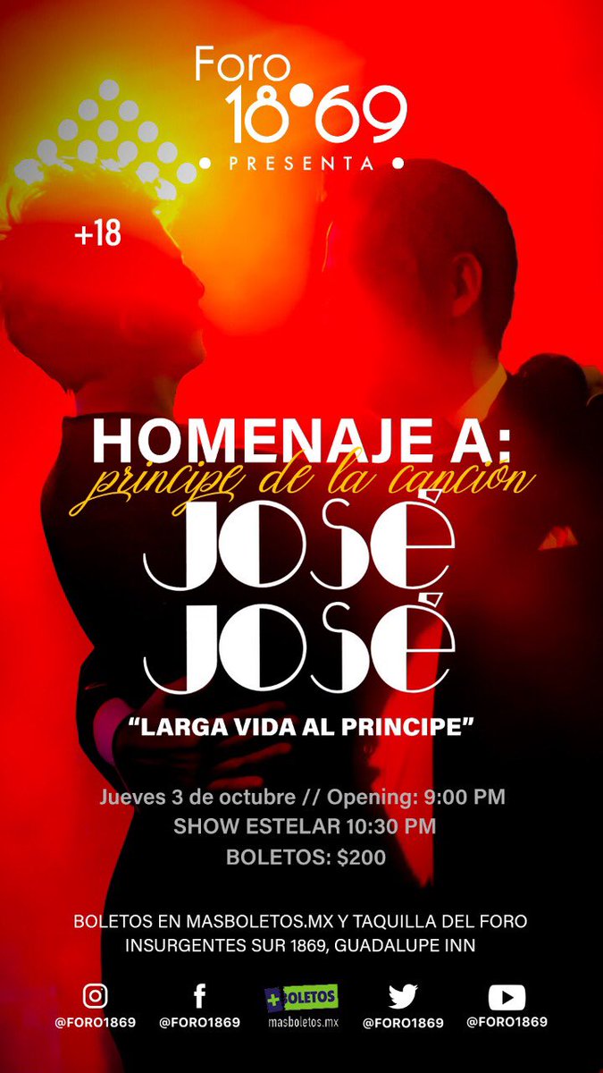 Hoy gran Homenaje al #Principedelacancion  Abrimos puertas a las 20:00 hrs. #JoseJose #joséjosé