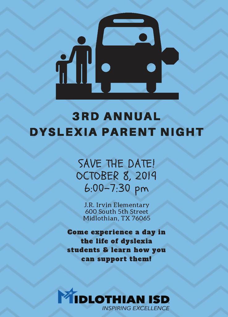 You're invited to our third annual dyslexia parent night on Tuesday, October 8 from 6 - 7:30 at J.R. Irvin Elementary. This is an excellent opportunity for parents to experience a day in the life of a dyslexia student. We're excited to see you there!