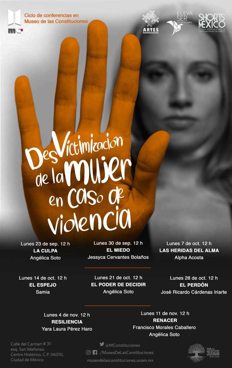 MConstituciones's tweet photo. No te pierdas la próxima sesión de Conferencias: Desvictimización de la mujer en casos de violencia. Te esperamos este lunes 7 de octubre a las 12 h en nuestro #MuseoUniversitario.🏛️♀️ https://t.co/ciyrNhfICl

Participan: #ElevaSer, @artesvsd y @shortsmexico

#EntradaLibre https://t.co/rIQFTj2eg0
