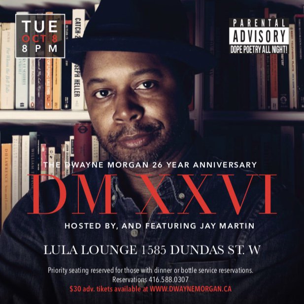Dwayne Morgan (@dwayne_morgan) on Twitter photo On October 8th, join me, as I celebrate 26 years on stage.
I’ll have some special guests with me, and you can get tickets at dwaynemorgan.ca
Don’t forget that <a href="/lulalounge/">Lula Lounge</a> reserves the best seats for those with reservations
#poetry #spokenword #spokenwordpoetry On October 8th, join me, as I celebrate 26 years on stage.
I’ll have some special guests with me, and you can get tickets at dwaynemorgan.ca
Don’t forget that <a href="/lulalounge/">Lula Lounge</a> reserves the best seats for those with reservations
#poetry #spokenword #spokenwordpoetry