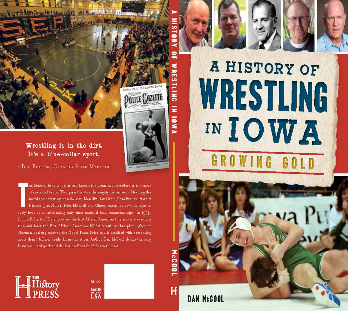 "There's a lot of meaning in a lot of first-time things for me."

"Nick Mitchell at that level is Gable. He's gotten after it."

These are in the book "A History of Wrestling In Iowa: Growing Gold" Pre-order now at Amazon.com