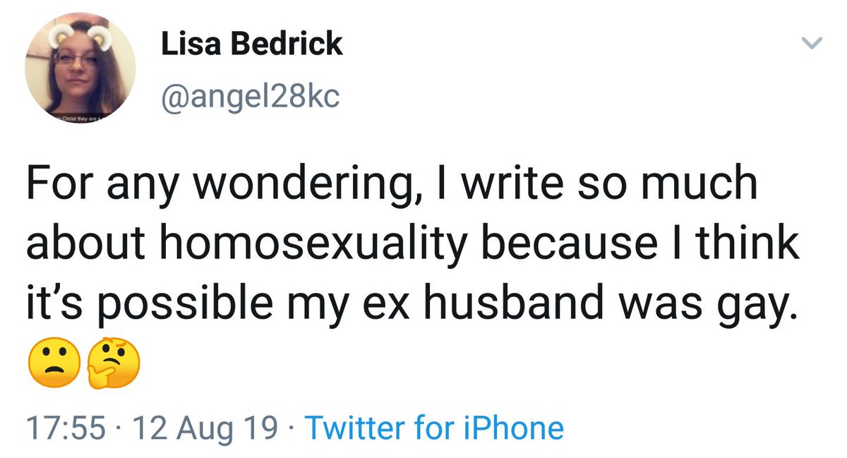 For any wondering, I write so much about homosexuality because I think it's possible my ex husband was gay. ☹️🤔