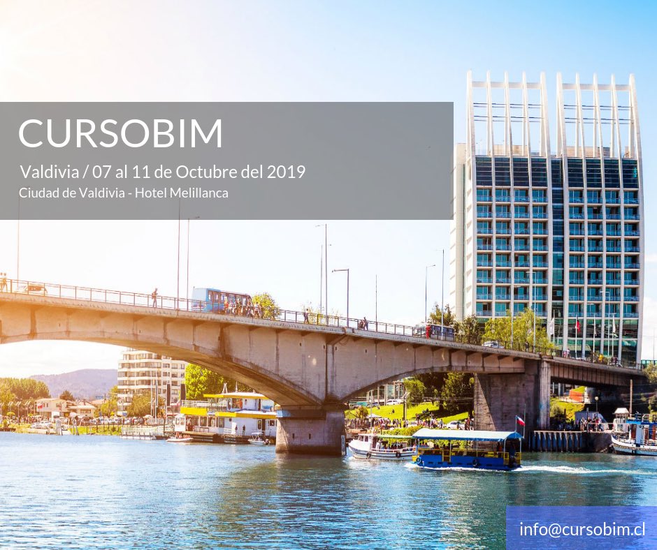 Valdivia nos vemos en Octubre con el ultimo <a href="/CursoBim/">cursoBIM</a> de la ciudad! Aprovecha últimos cupos