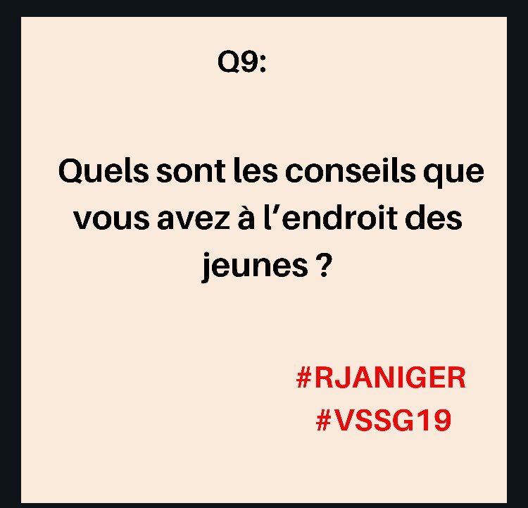 RJASRPFNiger's tweet photo. Quels sont les conseils que vous avez à l’endroit des jeunes ?
#RJANIGER
#VSSG19
@MariamAbdou2 @boub227 @BakoAlmoctar @Baza_gneize @DIALLOMOCTAR07 @EmilienneAssama https://t.co/H0ypuDVBHe