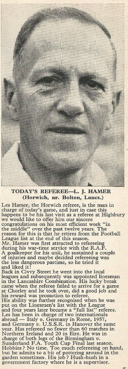 FortheR93378109's tweet photo. Profile and picture of Les Hamer (1921-1992) (Horwich / Chorley) from 1967. He was a FL linesman 1950-1955 and on the Referees List 1955-1968 - coincidentally the same years as neighbouring ref Ken Dagnall of Bolton. In his final season he refereed the 1968 League Cup Final. https://t.co/r0ziXJFN5h