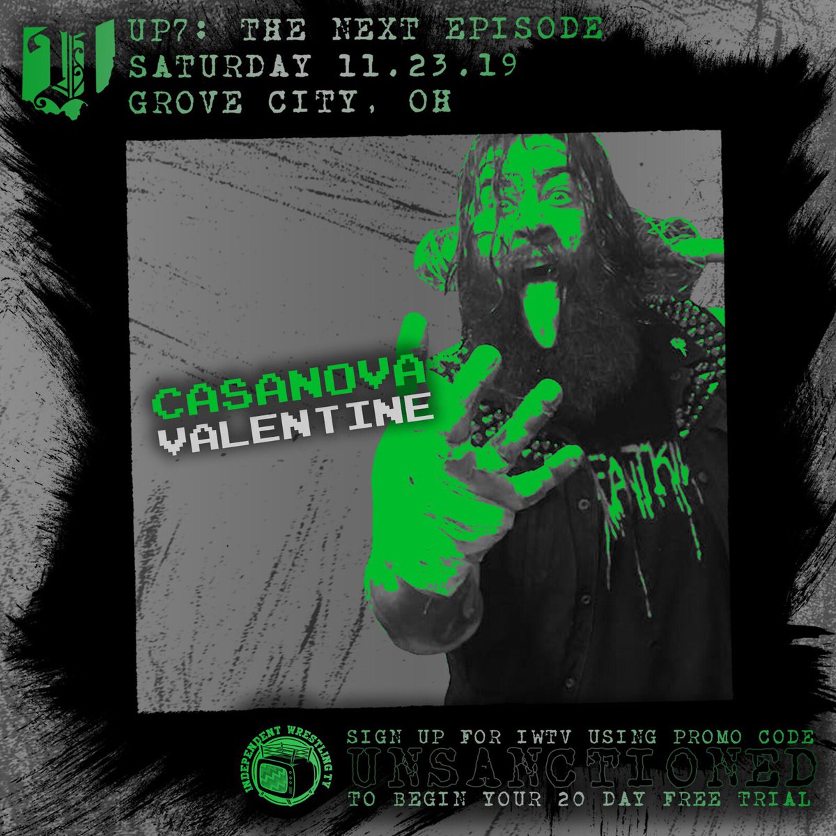 UnsanctionedPro's tweet photo. .@CasanovaVal666 returns at UP7 - and he’s looking for a FIGHT.
👉🏻Tickets: https://t.co/utCio1AiSb or DM us to order!👈🏻
#unsanctionedpro #UP7 #thenextepisode #prowrestling #midwestterritory #indiewrestling #ohio #grovecity #grovecityohio #grovecityoh #cbus #columbus #columbusoh https://t.co/DMLe4Oab8z