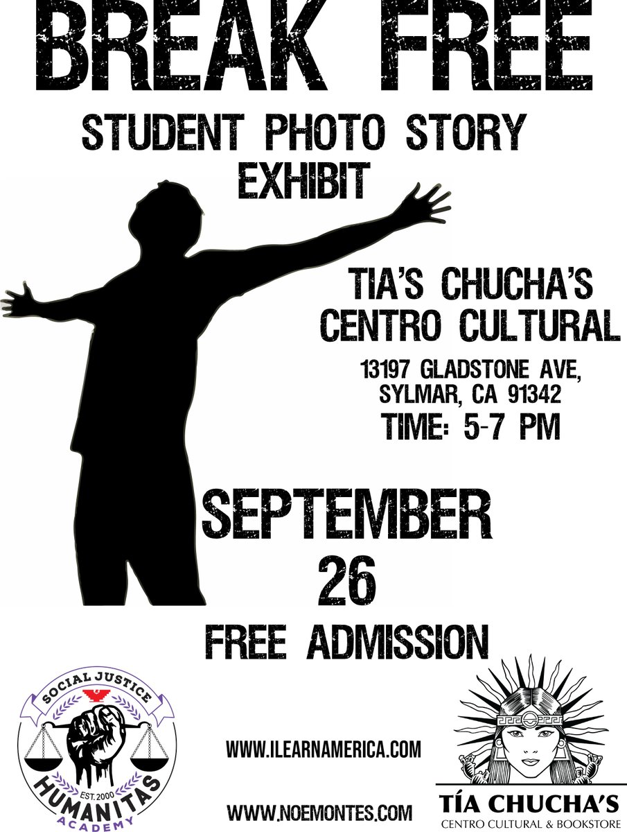 TODAY Sept 26th @TiaChucha,  @SJHACCLA's youth are hosting their 'Break Free' photo/story exhibit.
“ I was born to parents who worked hard to accomplish what they have today. I am honored to be a part of such strong+resilient migrants...' ilearnamerica.com/warrior/  #studentvoice