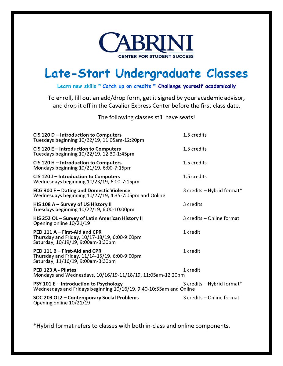 CabriniU_CSS's tweet image. *Attention Cabrini Undergraduate Students*

Now is your chance to enroll in Late-Start Undergraduate Classes to learn new skills, catch up on credits, and/or challenge yourself academically! For more information and a list of the late-start classes go to: webtms.cabrini.edu