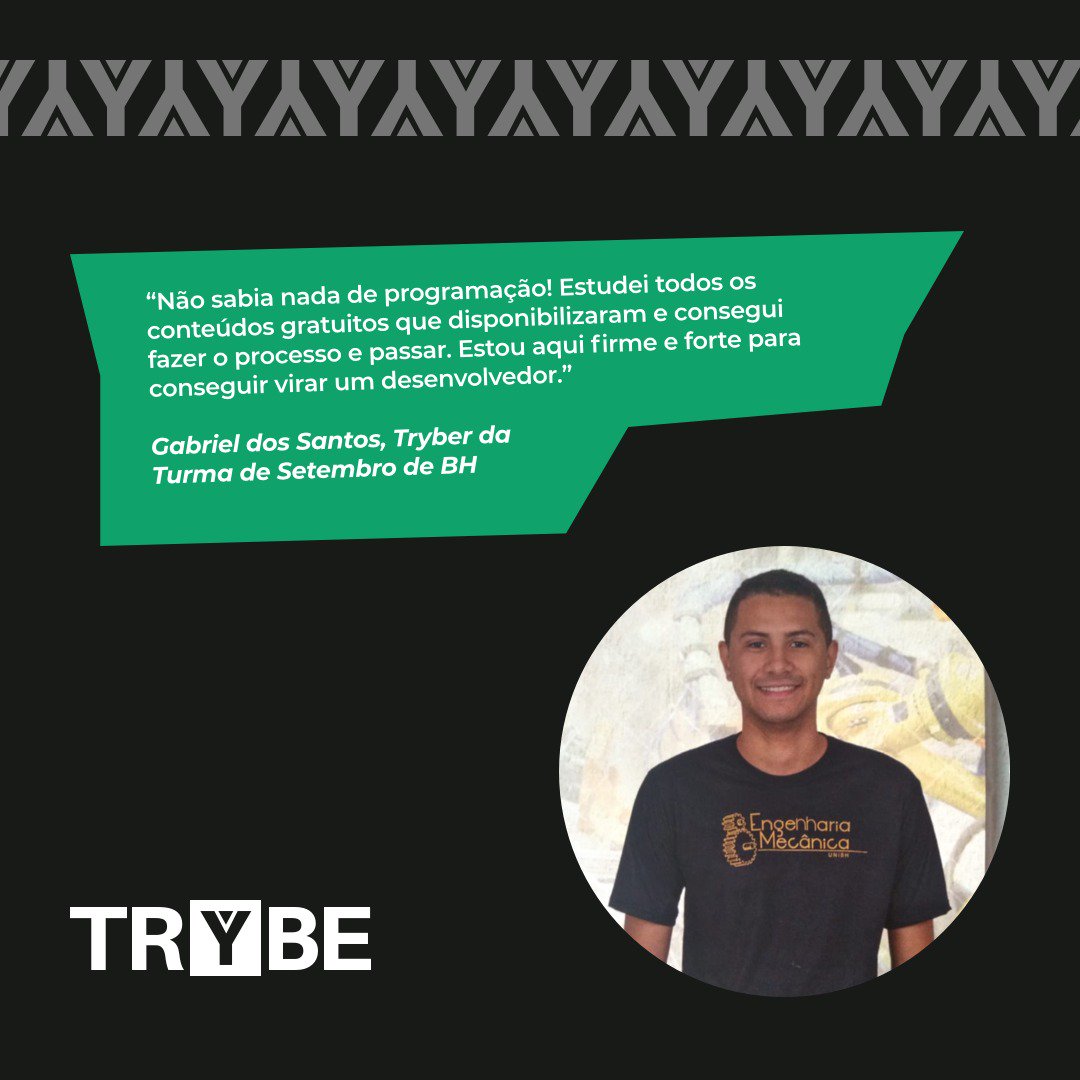 betrybe's tweet photo. O Gabriel não tinha base nenhuma em programação e queria se tornar um #desenvolvedor! Estudando nossos materiais gratuitos ele foi aprovado na Turma de Setembro em BH!

Faça como ele e venha ser um #Tryber! https://t.co/oDc1S0NqFv https://t.co/fzEcxd888w