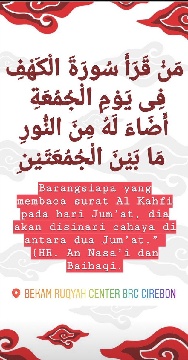 brccirebon's tweet photo. Bismillah

Sahabat #BRCCirebon yuk baca dan resapi makna di surat Al Kahfi

Banyak keutamaannya di Hari Jumat ini

#Bekam
#Ruqyah
#TerapiLintah
#PerkumpulanBekamIndonesia
#Herbal
#Cirebon https://t.co/S6aNBqChDg