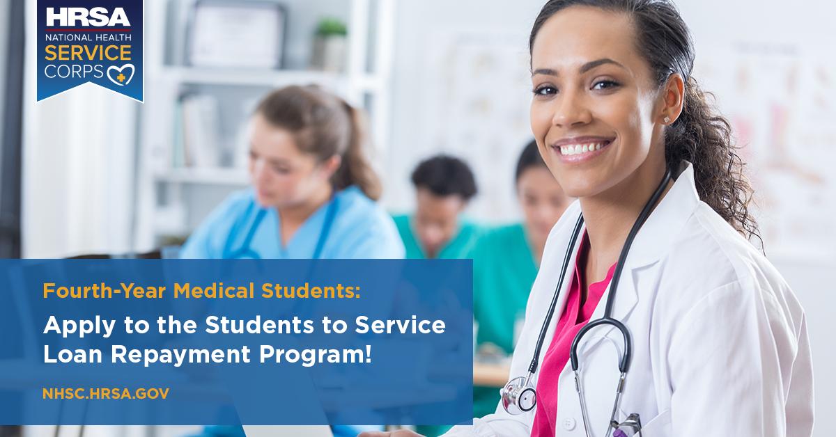 NHSCorps's tweet photo. Attn fourth-year #medical students: The #StudentsToService #S2S Loan Repayment Program application cycle is now open! Learn how to apply: https://t.co/abbJRhcWwA https://t.co/k1HvVdUJP8