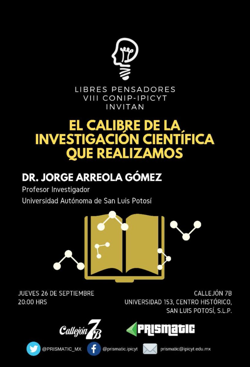 riego_lina's tweet photo. #HOY #SLP hay Noche de Libres Pensadores dentro del marco del #CONIP 👏
🏃Aún tienen tiempo de llegar a @callejon7b y oir al Dr. Jorge Arreola del Instituto de Física de la @UASLP.
Si no han asistido a estas charlas organizadas por @PRISMATIC_MX, ¡de lo que se están perdiendo! https://t.co/bOEFJsE2fi