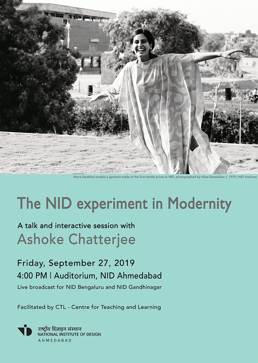 The NID Experiment in Modernity | Talk by Ashoke Chatterjee | Friday, Sept 27, 2019 (Today) | 4 PM | NID Ahmedabad Auditorium:

FB: bit.ly/2n604n5

#Design #India #CentreForTeachingAndLearning #AshokChatterjee #nationalinstituteofdesign #MODIfied100