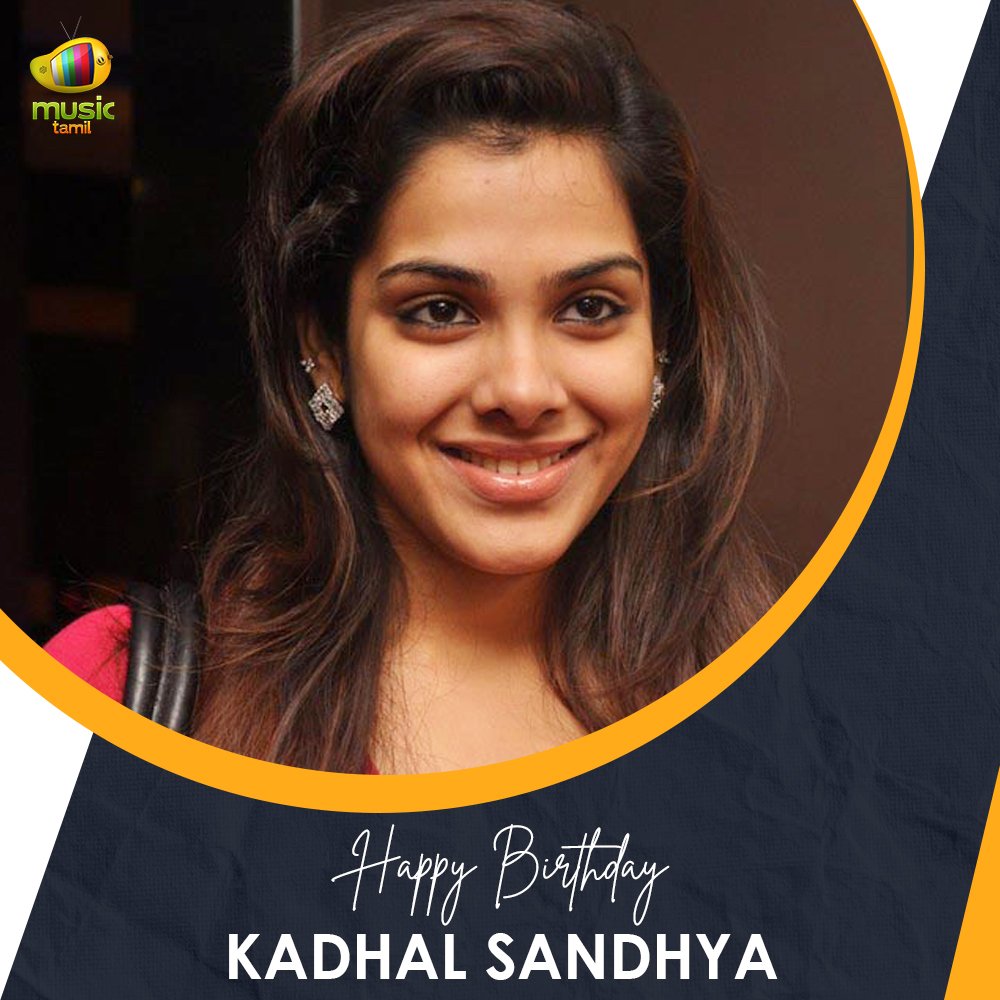 MangoMusicTamil's tweet image. Happy Birthday #KadhalSandhya
#HBDSandhya